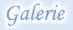 Galerie